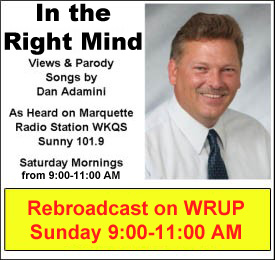 In the Right Mind with Dan Adamini - Sunday Mornings In the Right Mind with Dan Adamin on 98.3 WRUP